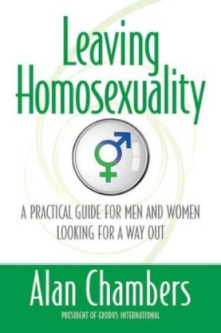 Cover of Leaving Homosexuality