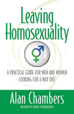 Book cover for Leaving Homosexuality