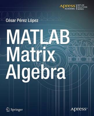 Book cover for MATLAB Matrix Algebra