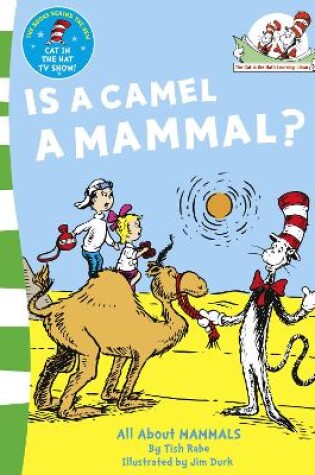 Cover of Is a Camel a Mammal?