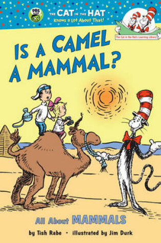 Cover of Is a Camel a Mammal?