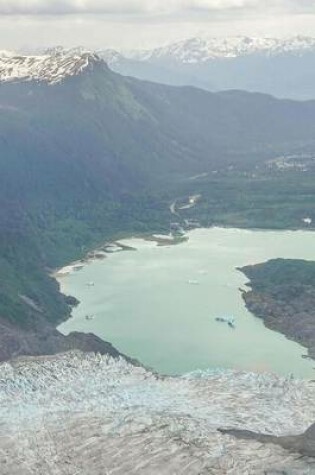 Cover of Arial View of the Mendenhall Glacier, Alaska