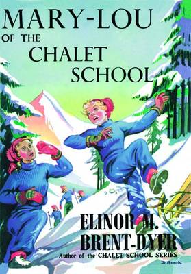 Book cover for Mary-Lou of the Chalet School