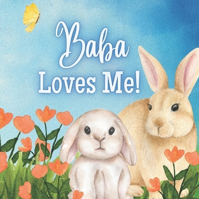 Book cover for Baba Loves Me!