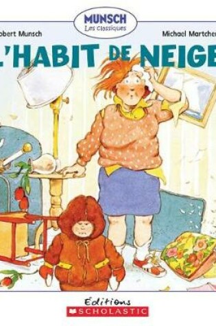 Cover of L' Habit de Neige