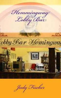 Book cover for Hemmingway Lobby Bar