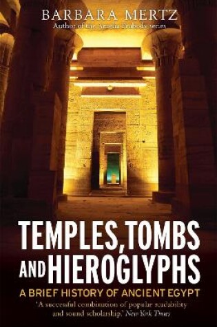 Cover of Temples, Tombs and Hieroglyphs, A Brief History of Ancient Egypt