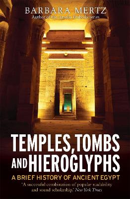 Book cover for Temples, Tombs and Hieroglyphs, A Brief History of Ancient Egypt