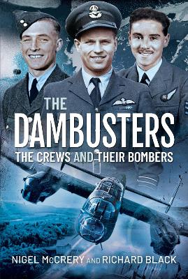 Book cover for The Dambusters - The Crews and their Bombers