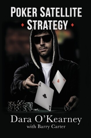 Cover of Poker Satellite Strategy