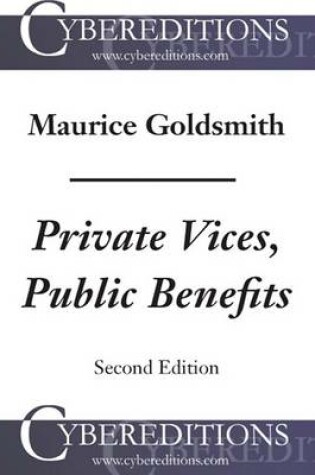 Cover of Private Vices, Public Benefits