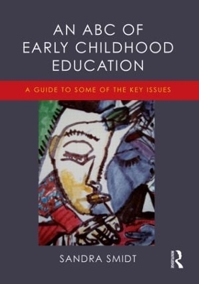 Book cover for An ABC of Early Childhood Education