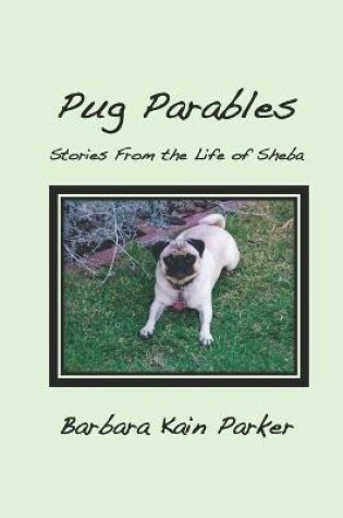 Cover of Pug Parables