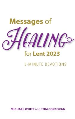 Book cover for Messages of Healing for Lent 2023