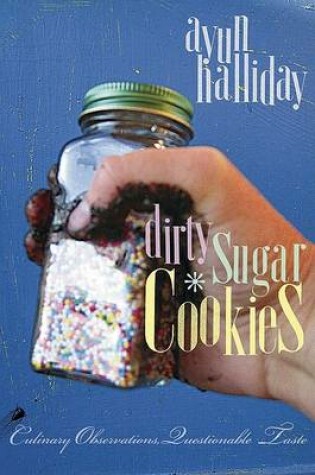 Cover of Dirty Sugar Cookies