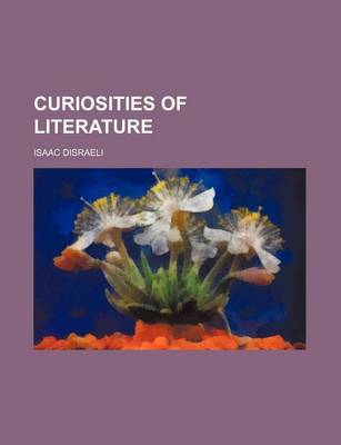 Book cover for Curiosities of Literature (Volume 5)