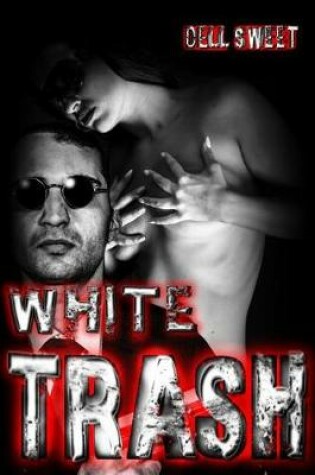 Cover of White Trash