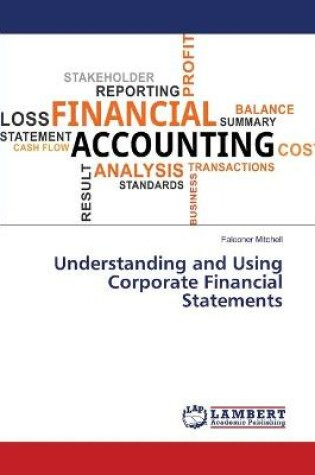 Cover of Understanding and Using Corporate Financial Statements