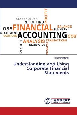 Book cover for Understanding and Using Corporate Financial Statements