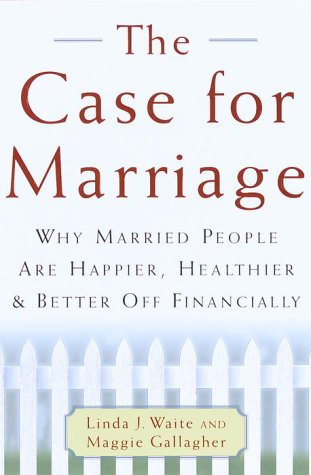 Book cover for The Case for Marriage