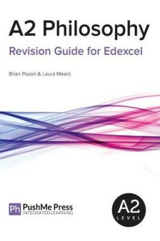 Cover of A2 Philosophy Revision Guide for Edexcel