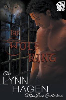 Book cover for The Wolf King (Siren Publishing