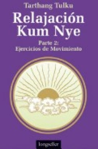 Cover of Relajacion Kum Nye - Parte 2 Ej. de Movimiento