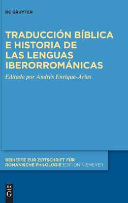 Cover of Traduccion Biblica E Historia de Las Lenguas Iberorromanicas