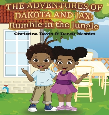 Book cover for The Adventures of Dakota and Jax