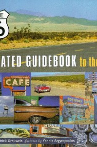 Cover of Route 66: a Guidebook to the Mother Road
