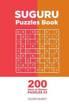 Cover of Suguru - 200 Hard to Master Puzzles 9x9 (Volume 3)