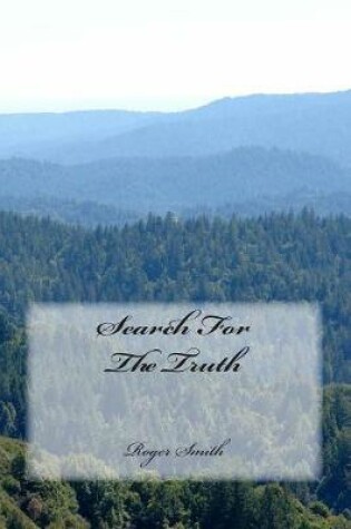 Cover of Search For The Truth