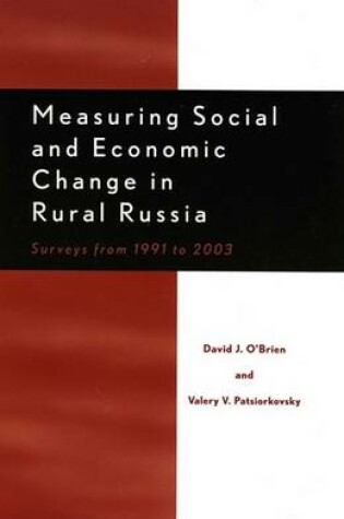 Cover of Measuring Social and Economic Change in Rural Russia