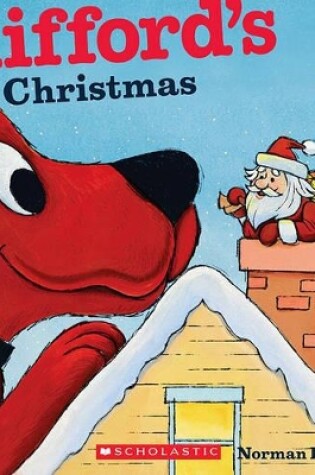 Cover of Clifford's Christmas (Classic Storybook)