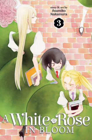 Cover of A White Rose in Bloom Vol. 3