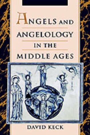 Cover of Angels and Angelology in the Middle Ages