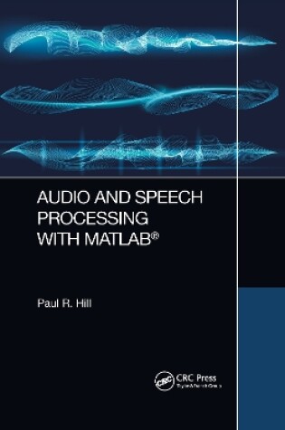 Cover of Audio and Speech Processing with MATLAB