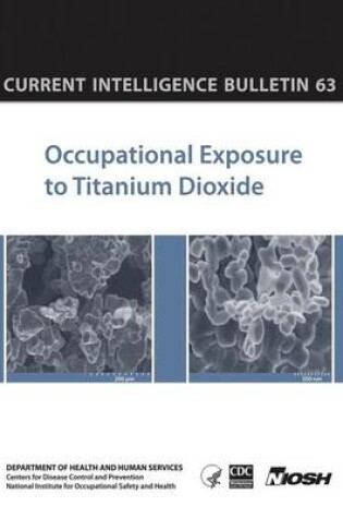 Cover of Occupational Exposure to Titanium Dioxide