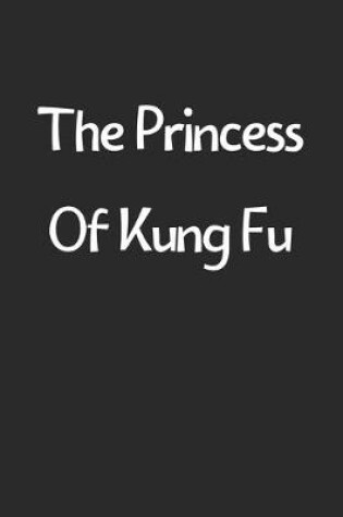 Cover of The Princess Of Kung Fu