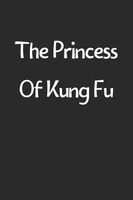 Book cover for The Princess Of Kung Fu