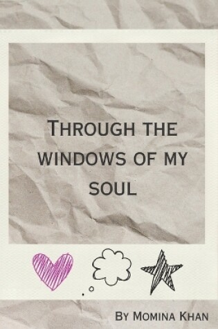 Cover of Through the Windows Of My Soul