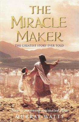 Book cover for The Miracle Maker