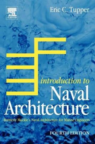 Cover of Introduction to Naval Architecture: Formerly Muckle's Naval Architecture for Marine Engineers