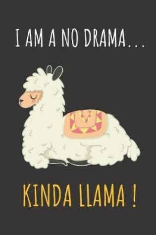 Cover of I Am a No Drama Kinda Llama