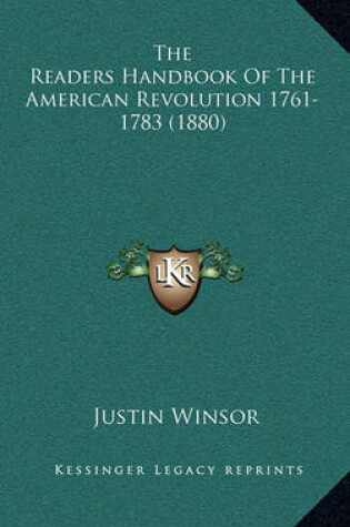 Cover of The Readers Handbook of the American Revolution 1761-1783 (1880)