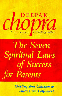 Book cover for The Seven Spiritual Laws of Success for Parents