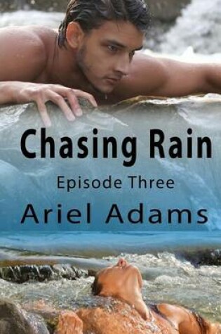 Cover of Chasing Rain Episode 3