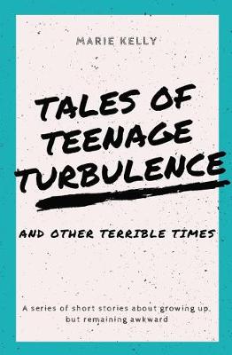 Book cover for Tales of Teenage Turbulence