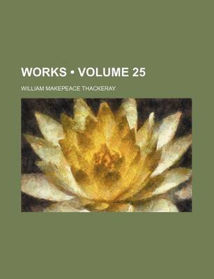 Book cover for Works (Volume 25 )