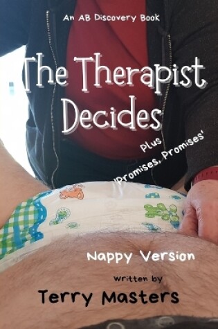 Cover of The Therapist Decides (Nappy)